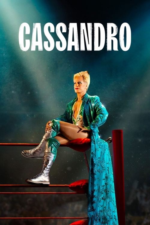 Cassandro постер