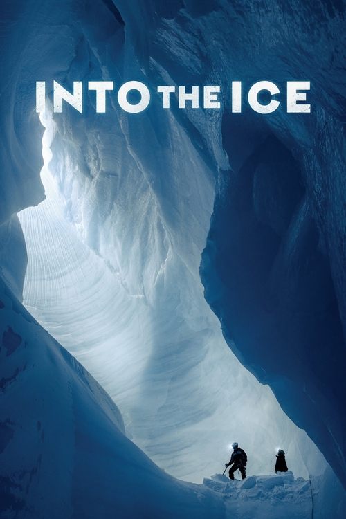 Into the Ice постер