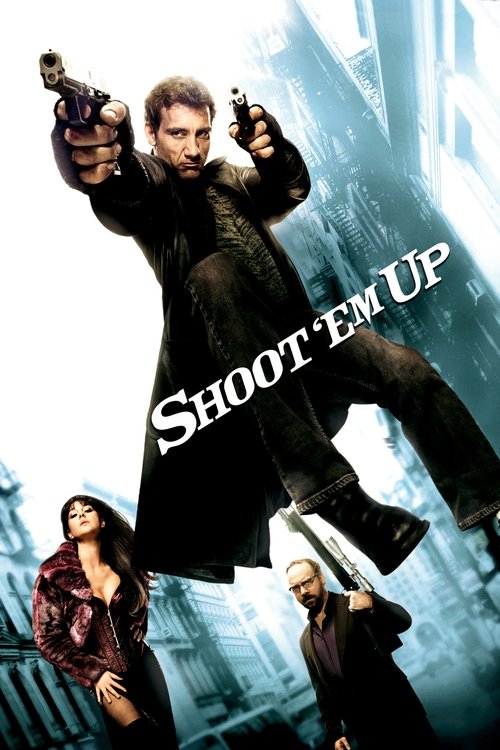 Shoot 'Em Up постер