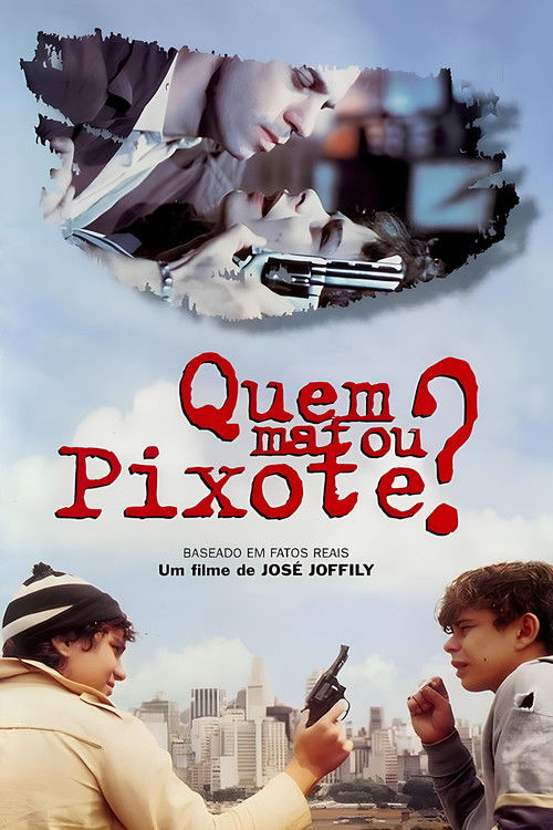 Who Killed Pixote? постер
