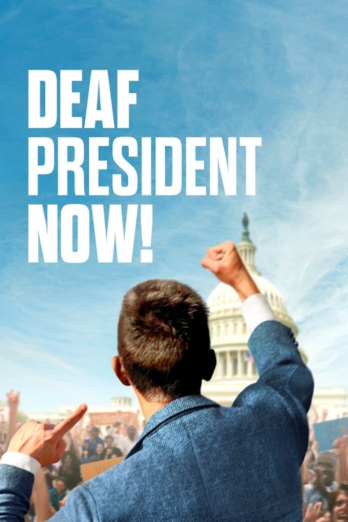 Deaf President Now! постер
