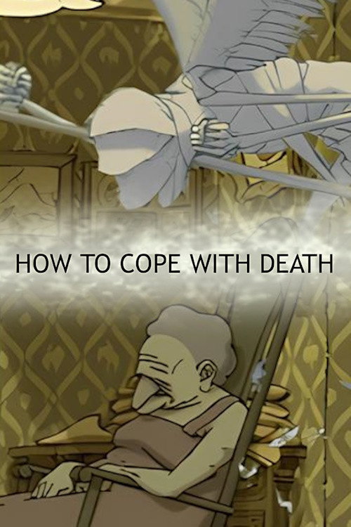 How to Cope with Death постер