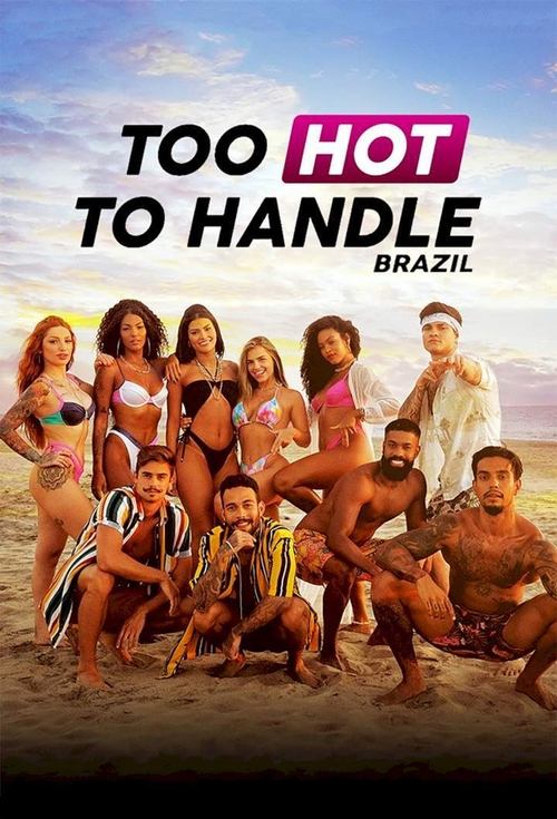 Too Hot to Handle: Brazil постер