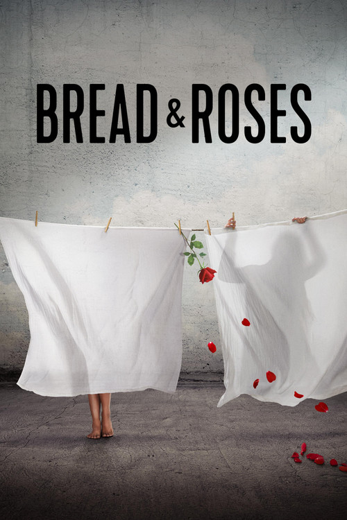 Bread & Roses постер