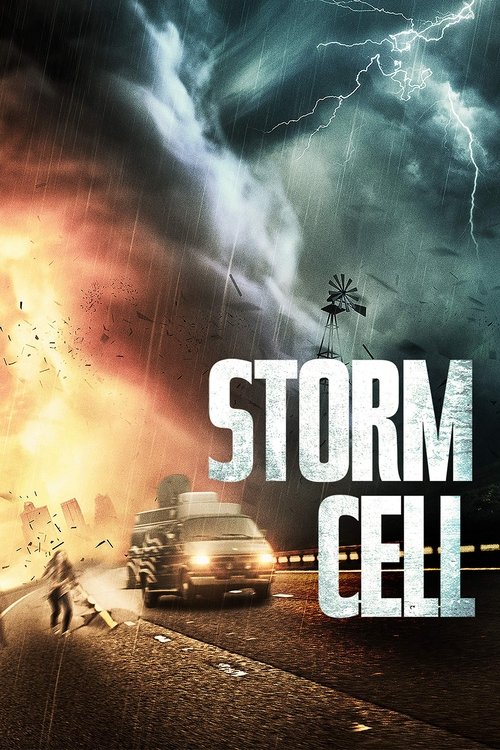 Storm Cell постер