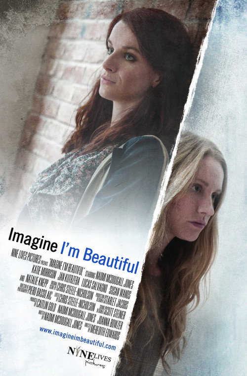 Imagine I'm Beautiful постер