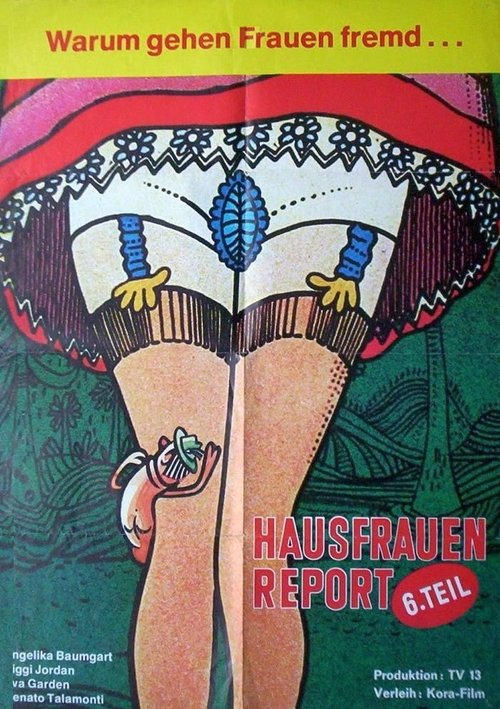 Hausfrauen-Report 6: Warum gehen Frauen fremd? постер