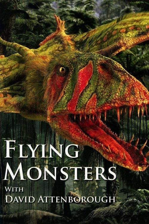 Flying Monsters 3D with David Attenborough постер