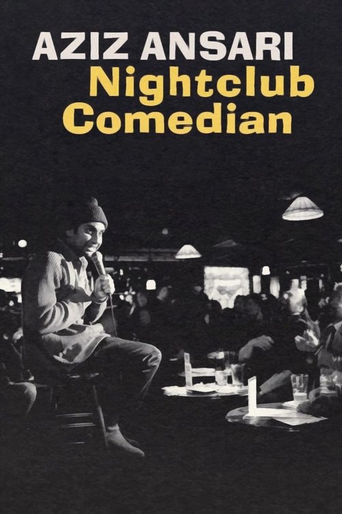 Aziz Ansari: Nightclub Comedian постер