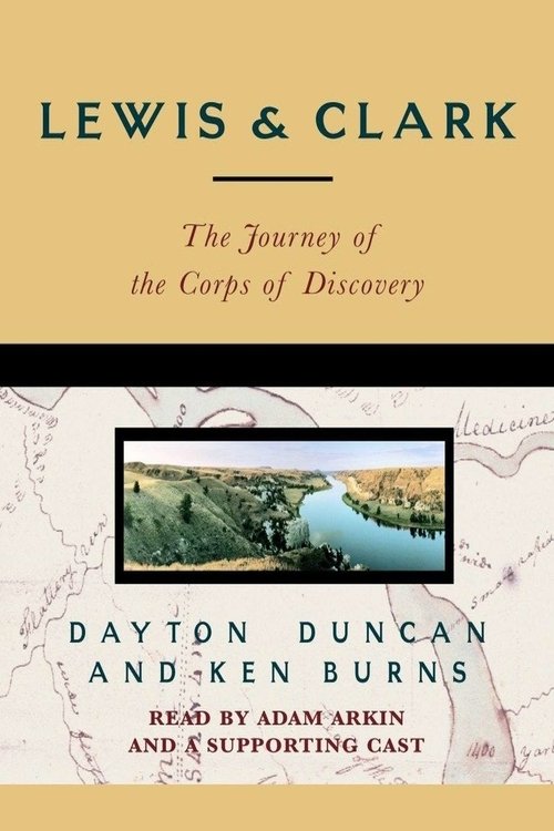 Lewis & Clark - The Journey of the Corps of Discovery постер