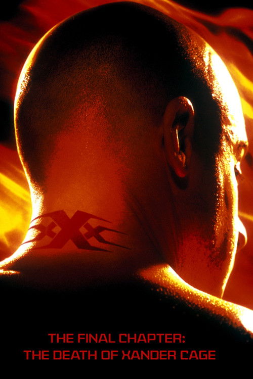 The Final Chapter: The Death of Xander Cage постер