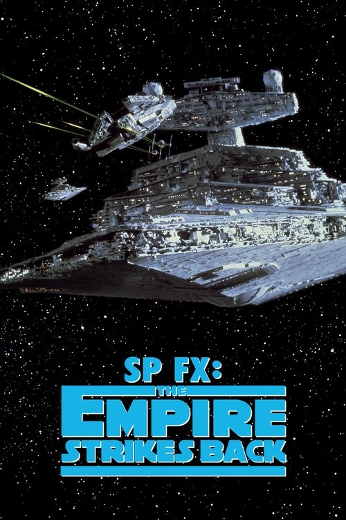 SP FX: The Empire Strikes Back постер