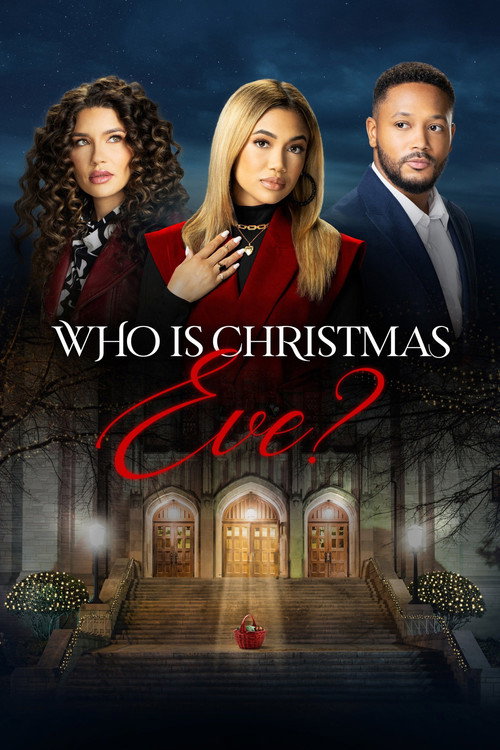 Who is Christmas Eve? постер