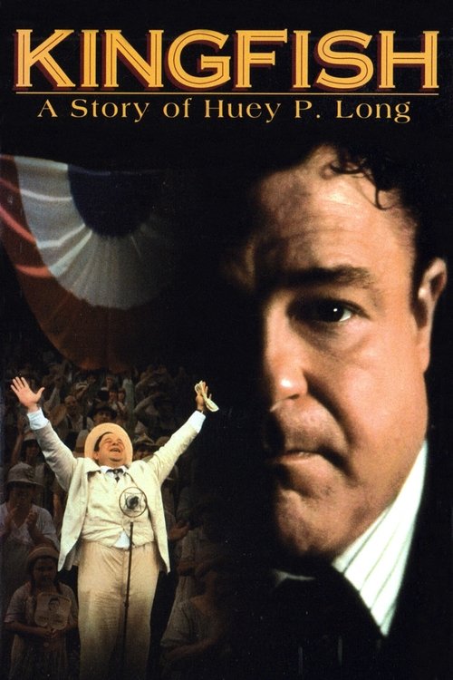 Kingfish: A Story of Huey P. Long постер