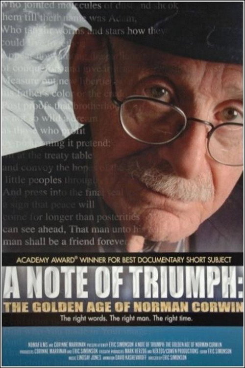 A Note of Triumph: The Golden Age of Norman Corwin постер