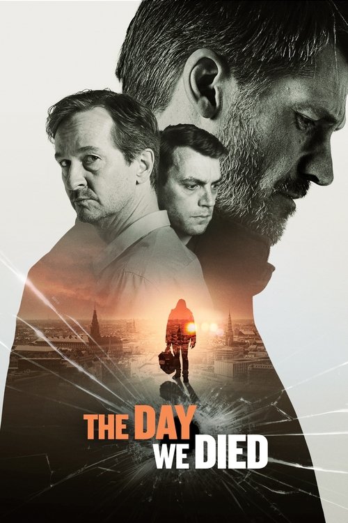 The Day We Died постер