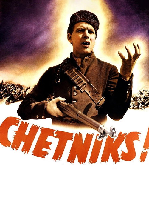 Chetniks! постер