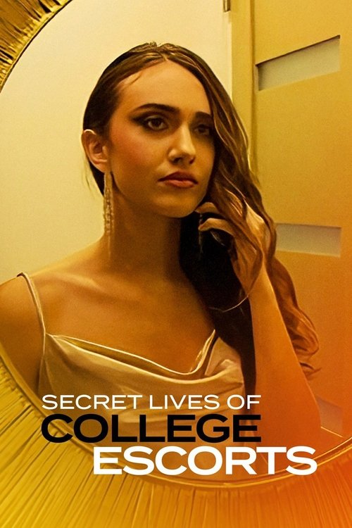 Secret Lives of College Escorts постер