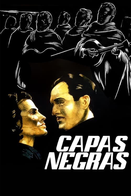 Capas Negras постер