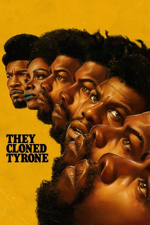 They Cloned Tyrone постер
