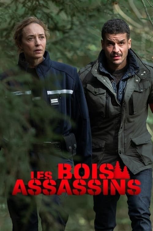 Les Bois assassins постер