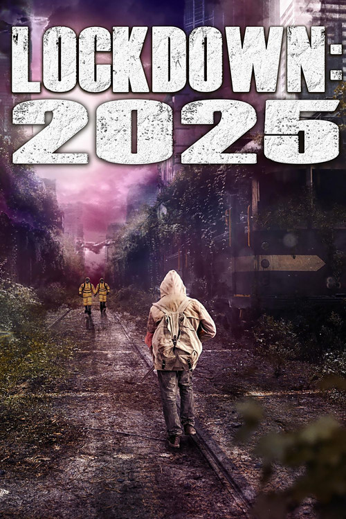 Lockdown: 2025 постер