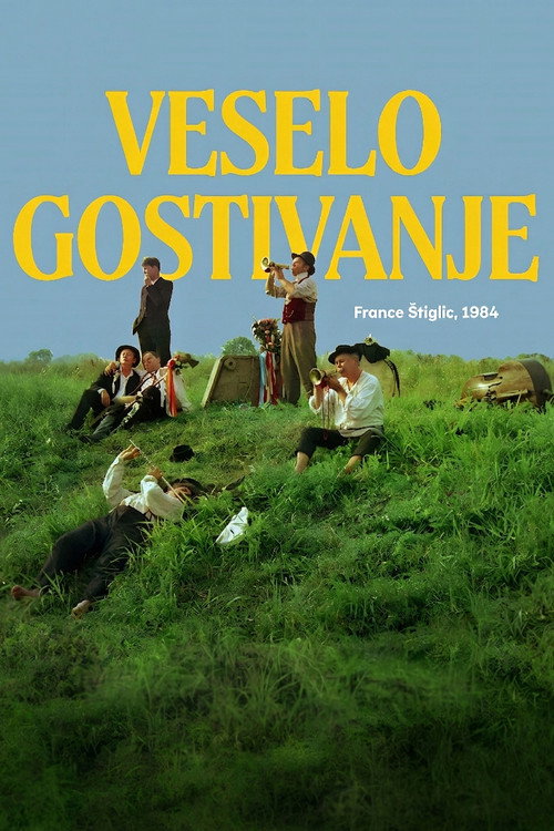 Veselo gostivanje постер