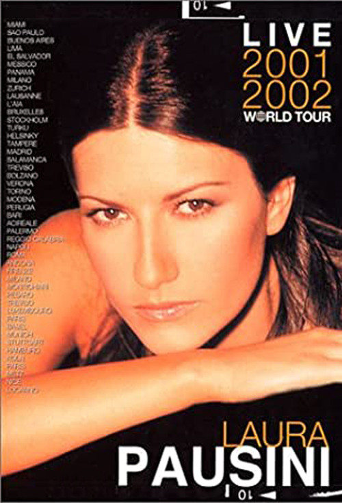 Laura Pausini: Live 2001-2002 World Tour постер