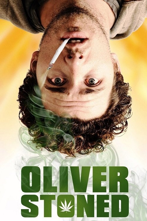 Oliver, Stoned. постер