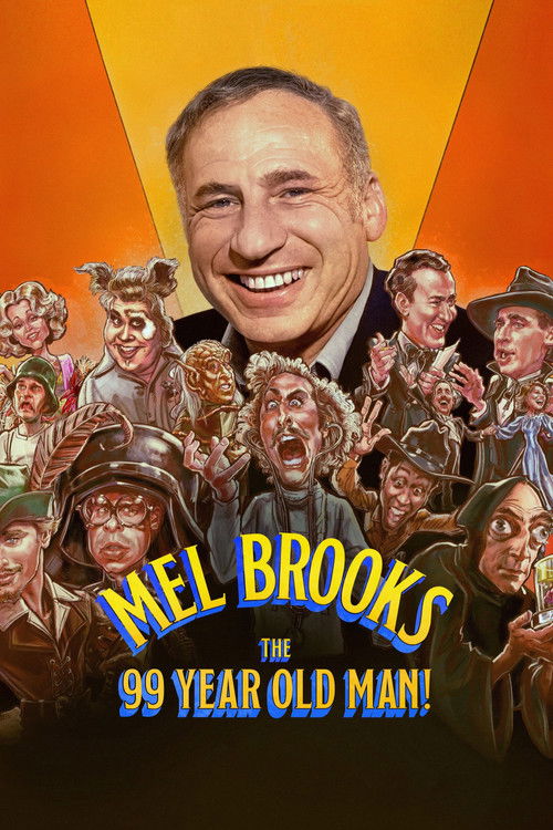 Mel Brooks: The 99 Year Old Man! постер