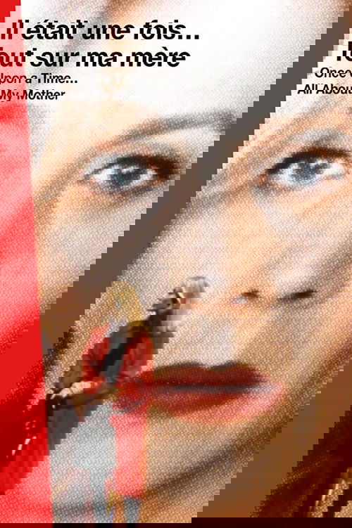 Once Upon a Time… All About My Mother постер