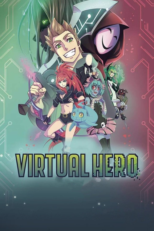 Virtual Hero: La Serie постер