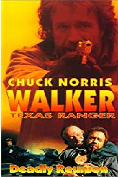 Walker Texas Ranger 3: Deadly Reunion постер