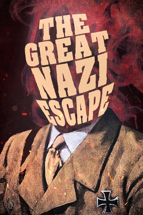 The Great Nazi Escape постер