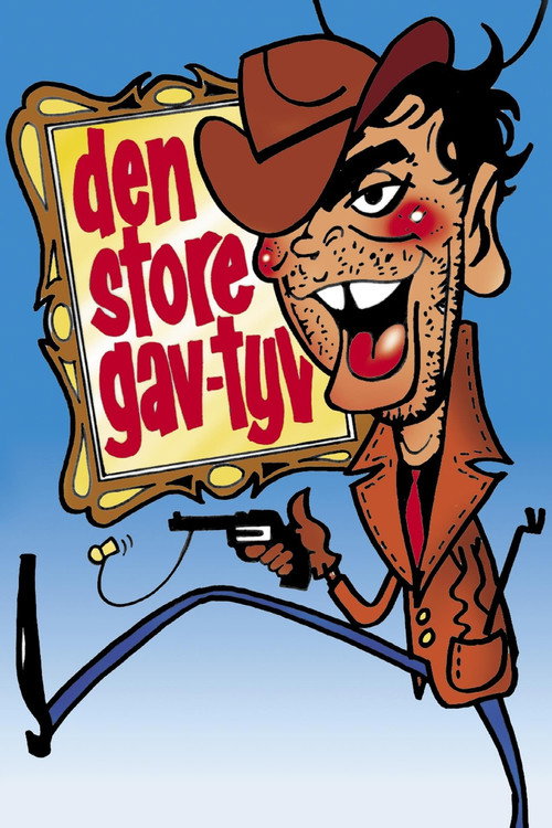 Den store gav-tyv постер