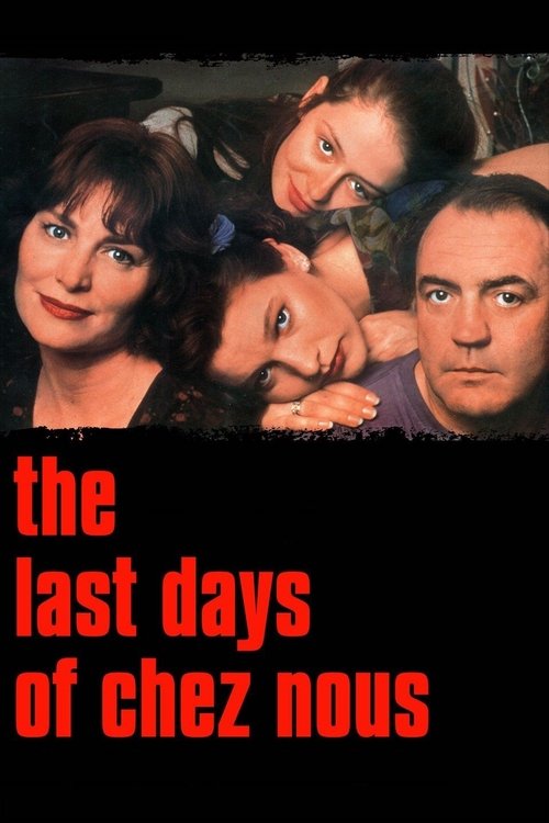 The Last Days of Chez Nous постер