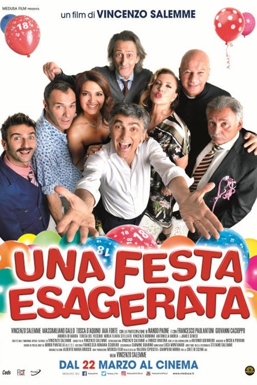 Una festa esagerata постер