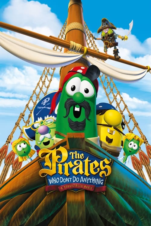 The Pirates Who Don't Do Anything: A VeggieTales Movie постер