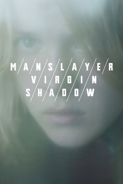 Manslayer/Virgin/Shadow постер