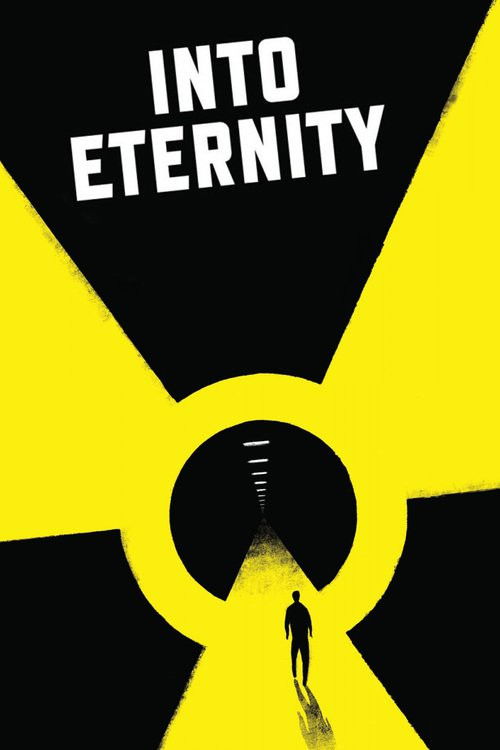 Into Eternity: A Film for the Future постер