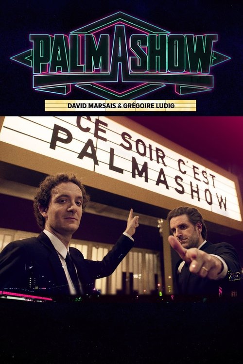 Ce soir, c'est Palmashow постер