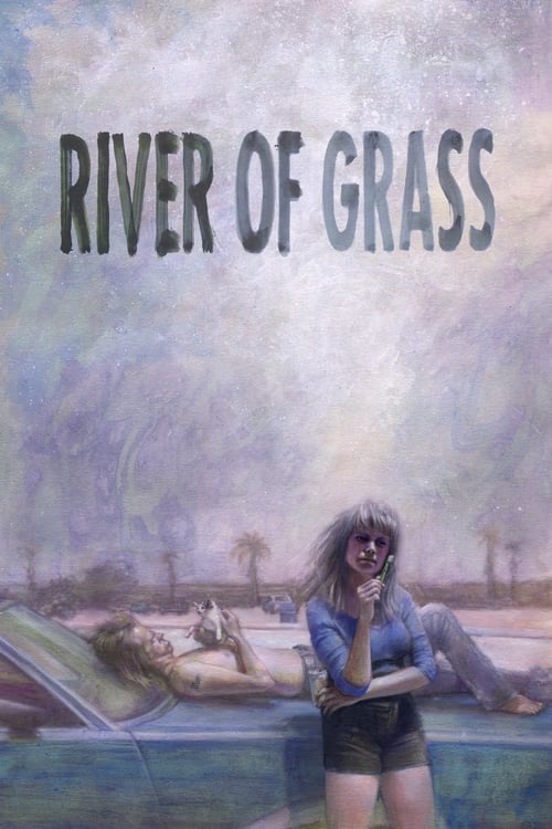 River of Grass постер