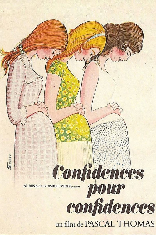 Confidences pour confidences постер