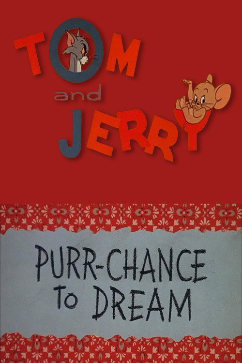 Purr-Chance to Dream постер