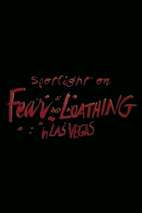 Spotlight on Location: Fear and Loathing in Las Vegas постер