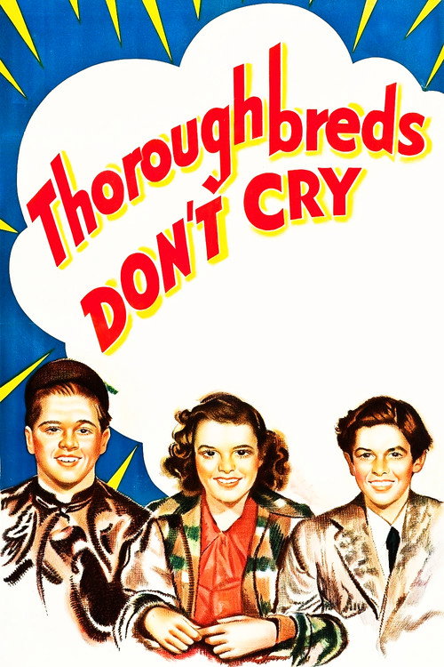 Thoroughbreds Don't Cry постер