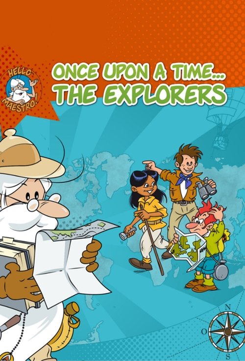 Once Upon a Time... The Explorers постер