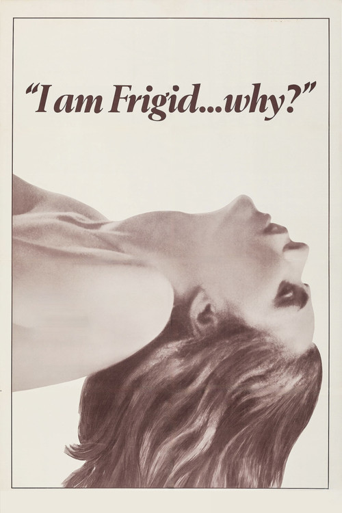 I Am Frigid... Why? постер