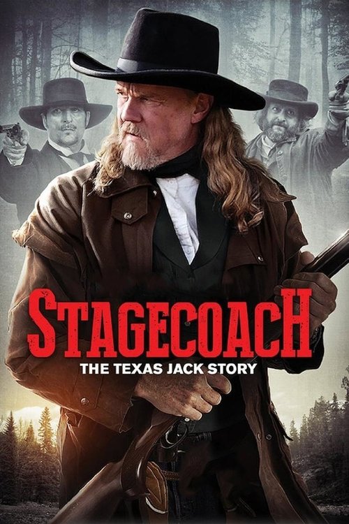 Stagecoach: The Texas Jack Story постер
