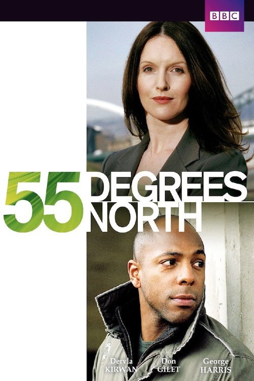 55 Degrees North постер